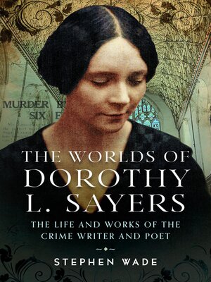 cover image of The Worlds of Dorothy L. Sayers